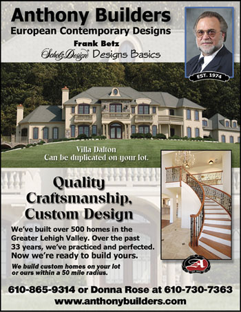 Advertisement For European Design and Custom Built Lehigh Valley homes